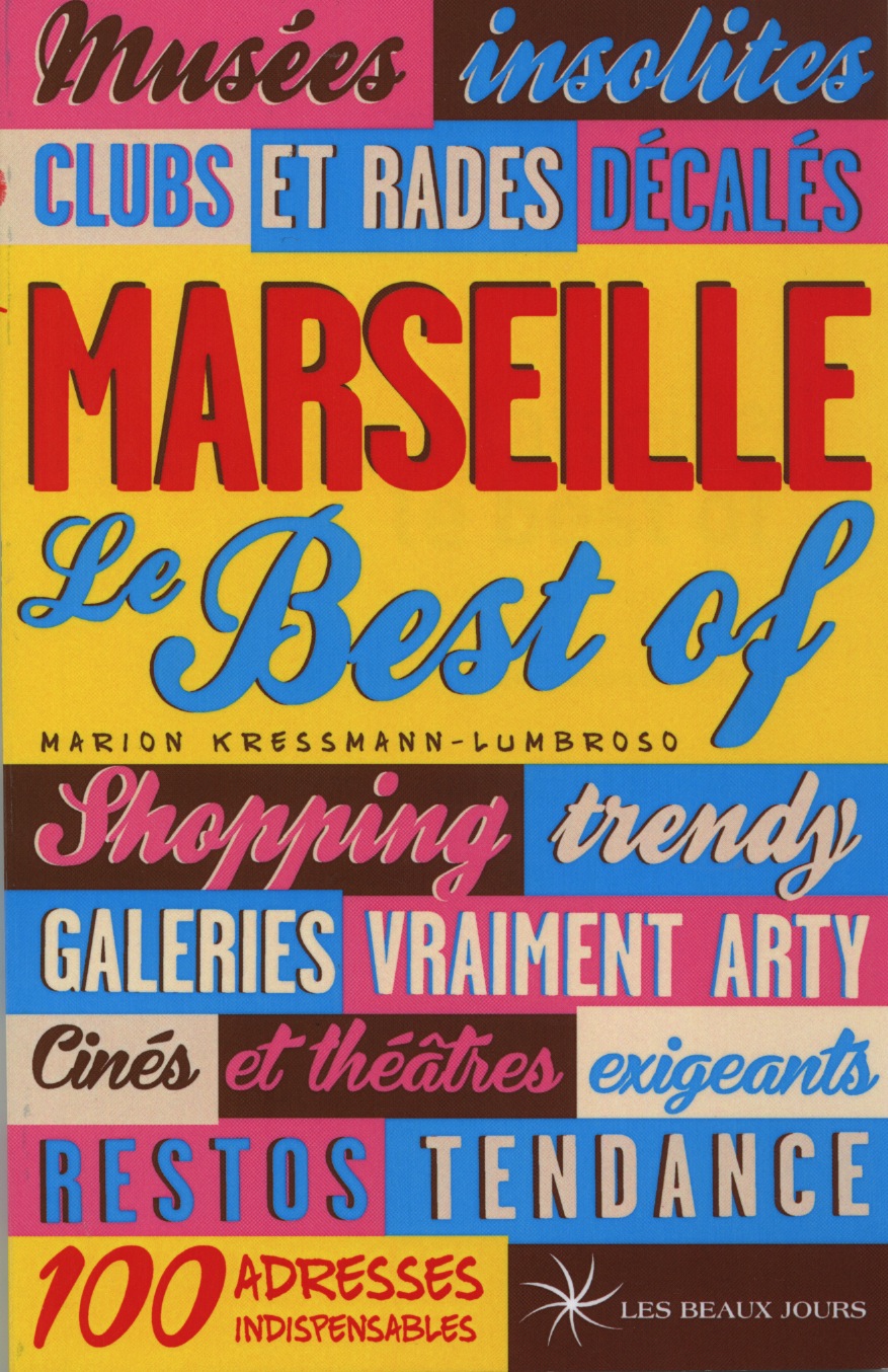 MARSEILLE LE BEST OF